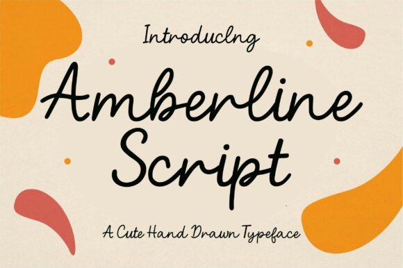 Amberline Script: A Handwritten Typeface for Warm, Inviting Editorial Design