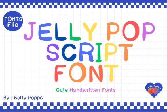 Jelly Pop Script Font: A Playful Typeface for Branding