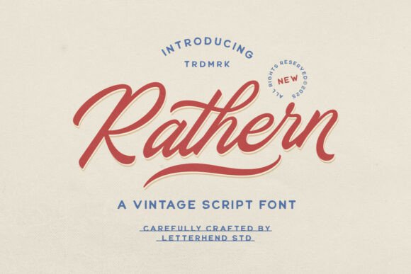 Rathern Vintage Script: A Bold Typeface for Scroll-Stopping Marketing Design